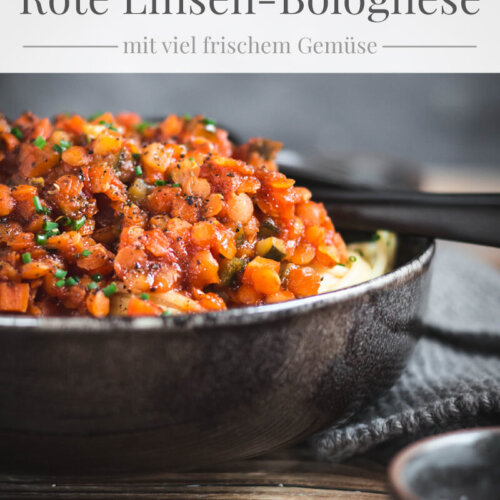 Vegane Rote Linsen Bolognese Rezept